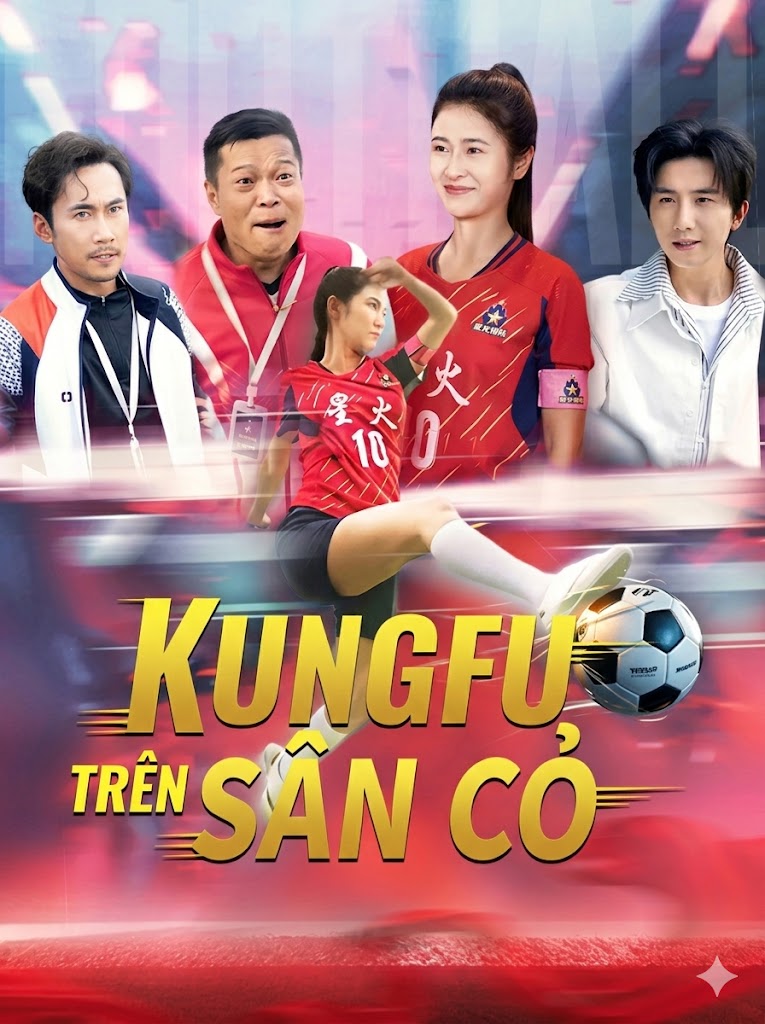 Áp phích phim Kungfu Trên Sân Cỏ