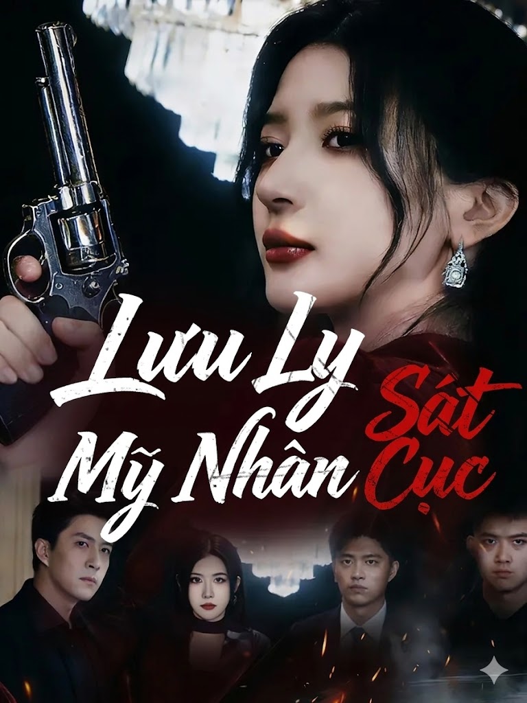 Ảnh bìa phim Lưu Ly Mỹ Nhân Sát Cục