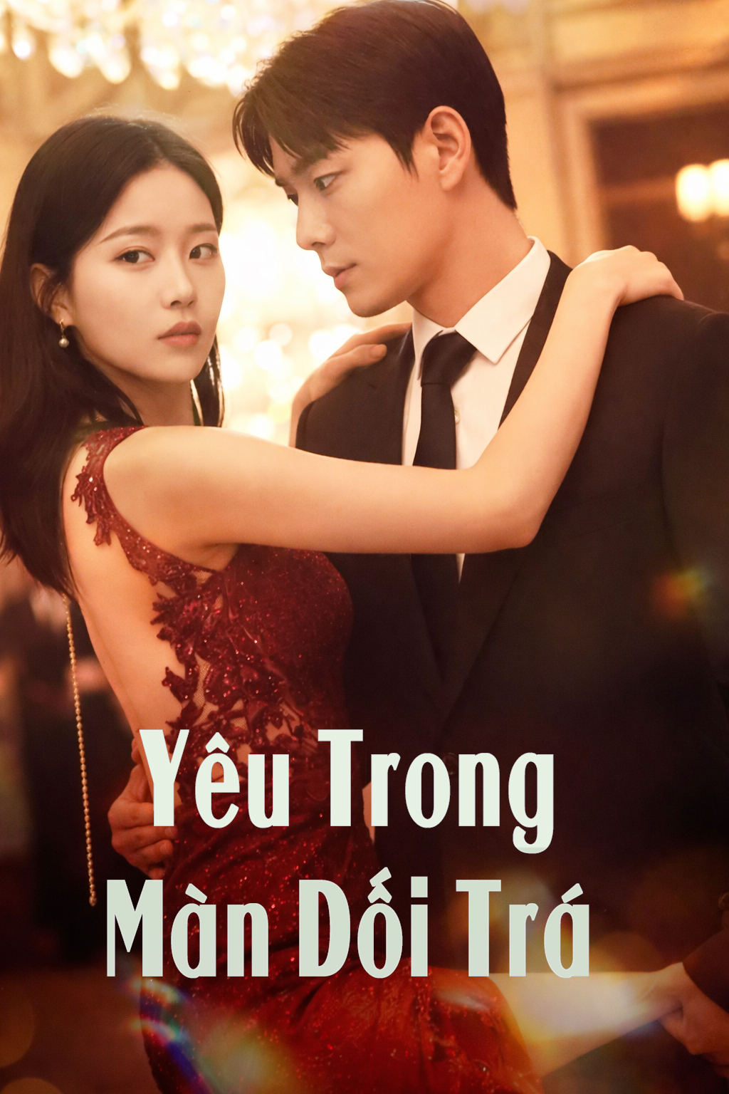 Áp phích phim Yêu Trong Màn Dối Trá